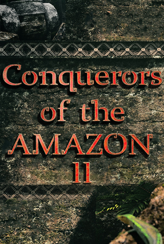 Conquerors of the Amazon II Mobile and PC