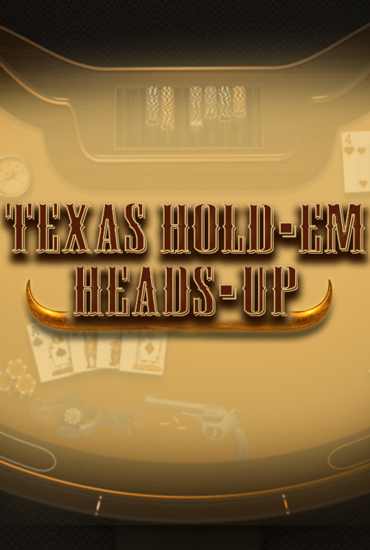 Texas Holdem Heads-Up Deluxe HTML5 Mobile and PC